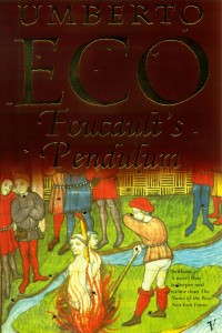 Foucault’s Pendulum by Umberto Eco