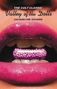 Valley of the Dolls by Jacqueline Susann